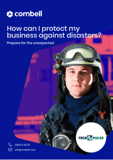 How can I protect my business against disasters? Prepare for the unexpected